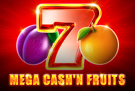 Mega Cash’n Fruits слот